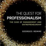 The Quest for Professionalism: The Case of Management and Entrepreneurship Book Cover